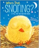 Whos That Snoring A Pull the Tab Bedtime Book