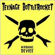 Warning Device by Teenage Bottlerocket: CD Cover