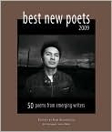 Book Cover Image. Title: Best New Poets 2009: 50 Poems from Emerging Writers, Author: by Kim  Addonizio