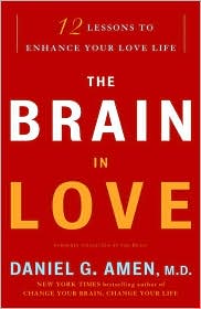 The Brain in Love by Daniel G. Amen: Book Cover