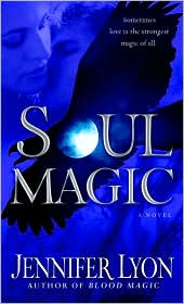 Soul Magic by Jennifer Lyon: Book Cover