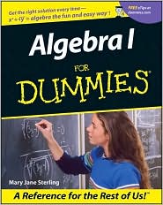 Algebra I For Dummies by Mary Jane Sterling: Book Cover