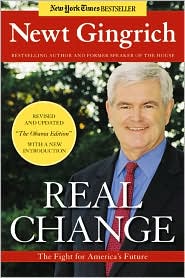 Real Change by Newt Gingrich: Book Cover