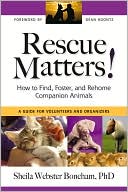 Rescue Matters by Sheila Webster Boneham: Book Cover