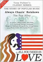 All You Need is Love: The Story of Popular Music: Always Chasin' Rainbows (Tin Pan Alley) with Al Jolson: DVD Cover
