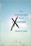 The Autobiography of an Execution