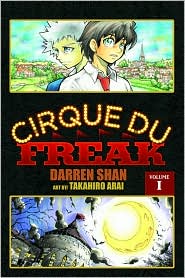 Cirque du Freak, Volume 1 by Darren Shan: Book Cover
