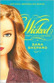 Wicked (Pretty Little Liars Series #5) by Sara Shepard: Book Cover