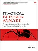 Practical Intrusion Analysis Prevention and Detection for the Twenty 