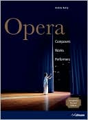 Opera Composers Works Performers