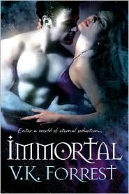 Immortal by V.K. Forrest: Book Cover