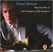 Plays the Music of Duke Ellington and Billy Strayhorn by Grant Stewart: CD Cover