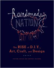 Handmade Nation by Faythe Levine: Book Cover