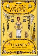 The Enchanted Dolls House Paper Doll Lucinda