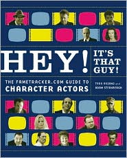 Hey! It's That Guy! by Tara Ariano: Book Cover