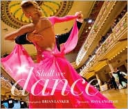 Shall We Dance by Brian Lanker: Book Cover