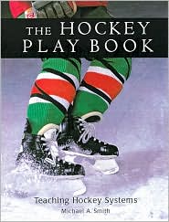 Hockey Play Book by Michael A. Smith: Book Cover
