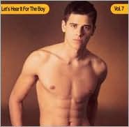 Lets Hear It for the Boy Vol 7