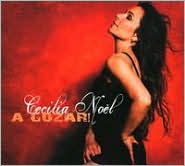 A Gozar! by Cecilia Noel: CD Cover