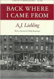 Back Where I Came From by A. J. Liebling: Book Cover
