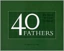 40 Fathers The Search for Father in Oneself