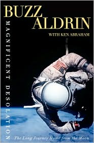 Magnificent Desolation by Buzz Aldrin: Book Cover