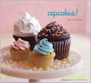 Cupcakes! by Elinor Klivans: Book Cover