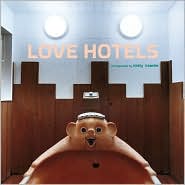 Love Hotels by Misty Keasler: Book Cover