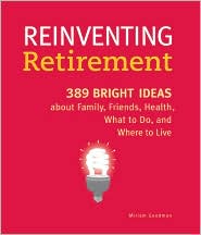 Reinventing Retirement by Miriam Goodman: Book Cover