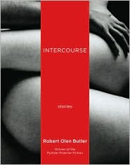 Intercourse by Robert Olen Butler: Book Cover