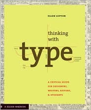 Thinking with Type by Ellen Lupton: Book Cover