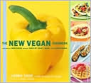 New Vegan Cookbook Innovative Vegetarian Recipes Free of Dairy Eggs
