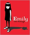 Emily the Strange,
by Rob Reger, Jessica Gruner, Buzz Parker (Artist) (July 2001)
read more