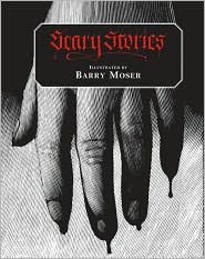 Scary Stories by Barry Moser: Book Cover