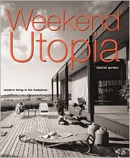 Weekend Utopia by Alastair Gordon: Book Cover