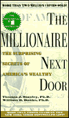 The Millionaire Next Door: The Surprising Secrets of America's Wealthy