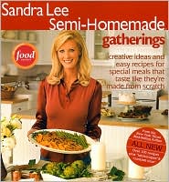 Semi-Homemade Great Gatherings by Sandra Lee: Book Cover