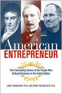 American Entrepreneur: The Fascinating Stories of the People Who Defin