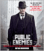 Product Image. Title: Public Enemies: America's Greatest Crime Wave and the Birth of the FBI, 1933-34, Author: by Bryan  Burrough