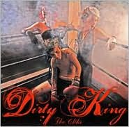 Dirty King by The Cliks: CD Cover