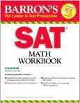 Book Cover Image. Title: Math Workbook for the SAT, Author: by Lawrence  Leff