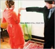 Still Your Man by Paul Burch: CD Cover