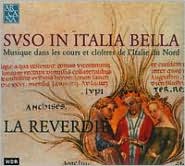 Svso in Italia bella: Musique dans les cours et clo�tres de l'Italie du Nord by La Reverdie: CD Cover