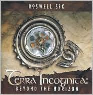 Terra Incognita: Beyond the Horizon by Roswell Six: CD Cover