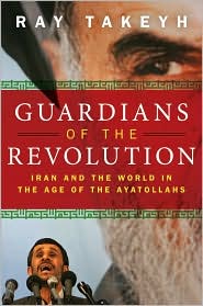 Guardians of the Revolution by Ray Takeyh: Book Cover