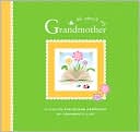 All About My Grandmother A Fill in the Blank Keepsake of Grandmas Li