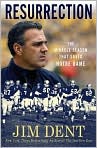 Book Cover Image. Title: Resurrection: The Miracle Season That Saved Notre Dame, Author: by Jim  Dent
