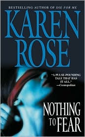 Nothing to Fear by Karen Rose: Book Cover