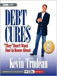 Debt Cures "They" Don't Want You to Know About by Kevin Trudeau: Audio Book Cover
