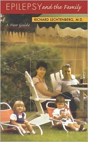 Epilepsy And The Family by Richard M.D. Lechtenberg: Book Cover